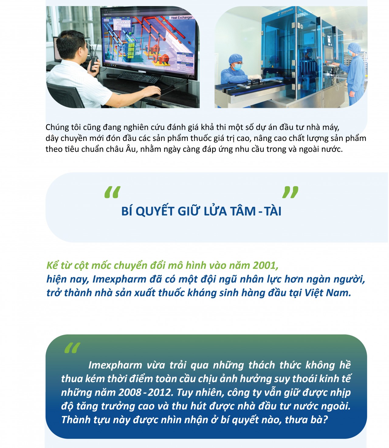 Bí quyết của chúng tôi chỉ là con người và chất lượng