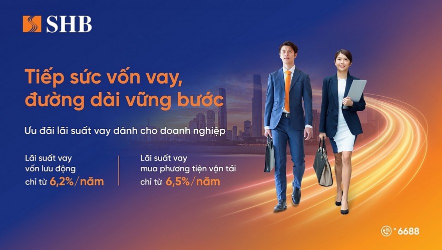 Cơ hội cho doanh nghiệp vừa và nhỏ, siêu nhỏ vay lãi suất ưu đãi từ gói tín dụng 11.000 tỷ đồng của SHB