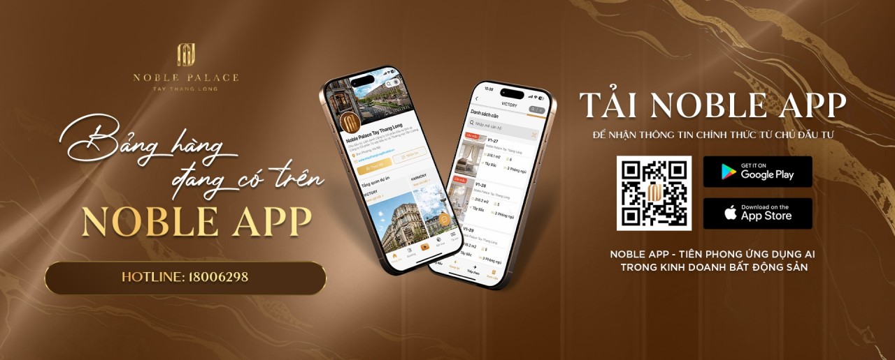 Bảo toàn vốn khi bàn giao hoàn thiện cơ bản - chiến lược tối ưu dòng tiền tại Noble Palace Tay Thang Long