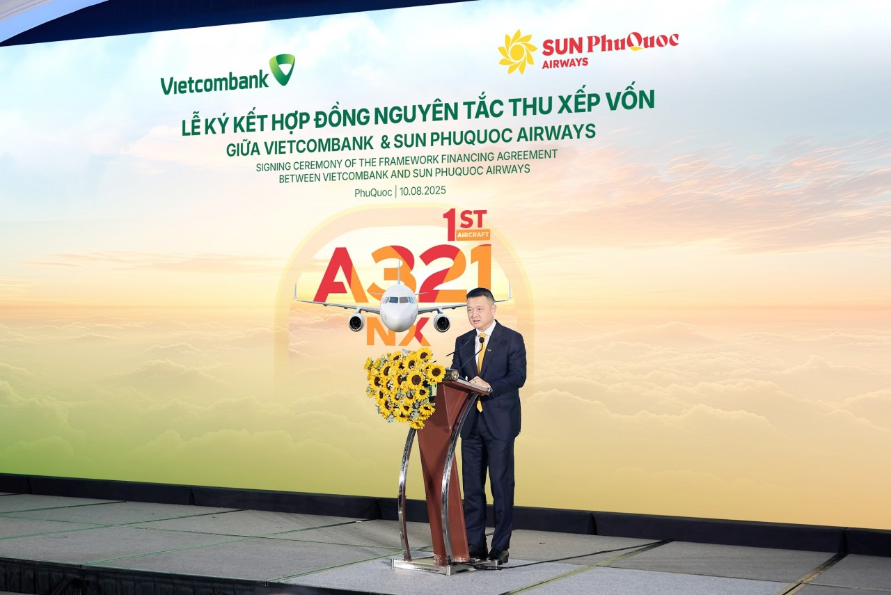 Sun PhuQuoc Airways ký kết Hợp đồng nguyên tắc thu xếp vốn với Vietcombank, xây dựng đội bay đẳng cấp, chuyên nghiệp