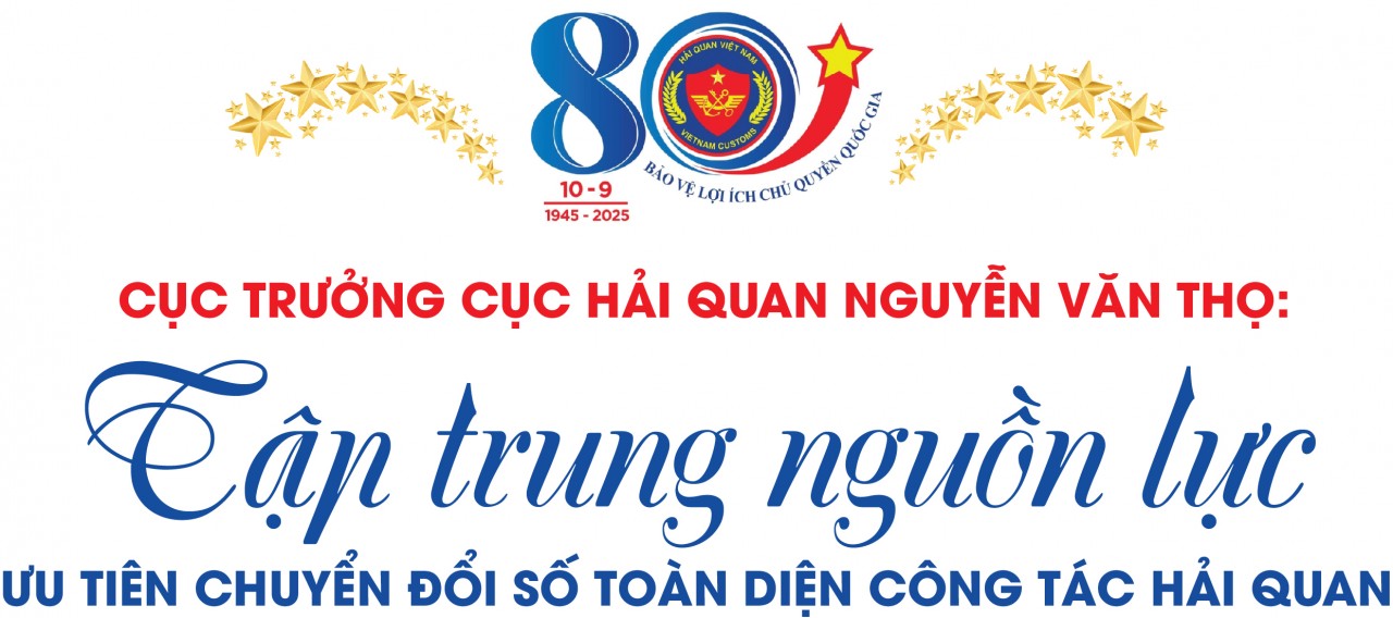 Theo dòng chảy của cuộc cách mạng hiện đại hóa hải quan