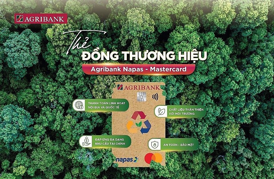 Agribank ra mắt thẻ đồng thương hiệu Napas - Mastercard: Một thẻ, mọi giao dịch, vì tương lai xanh Agribank ra mắt thẻ đồng thương hiệu Napas - Mastercard: Một thẻ, mọi giao dịch, vì tương lai xanh