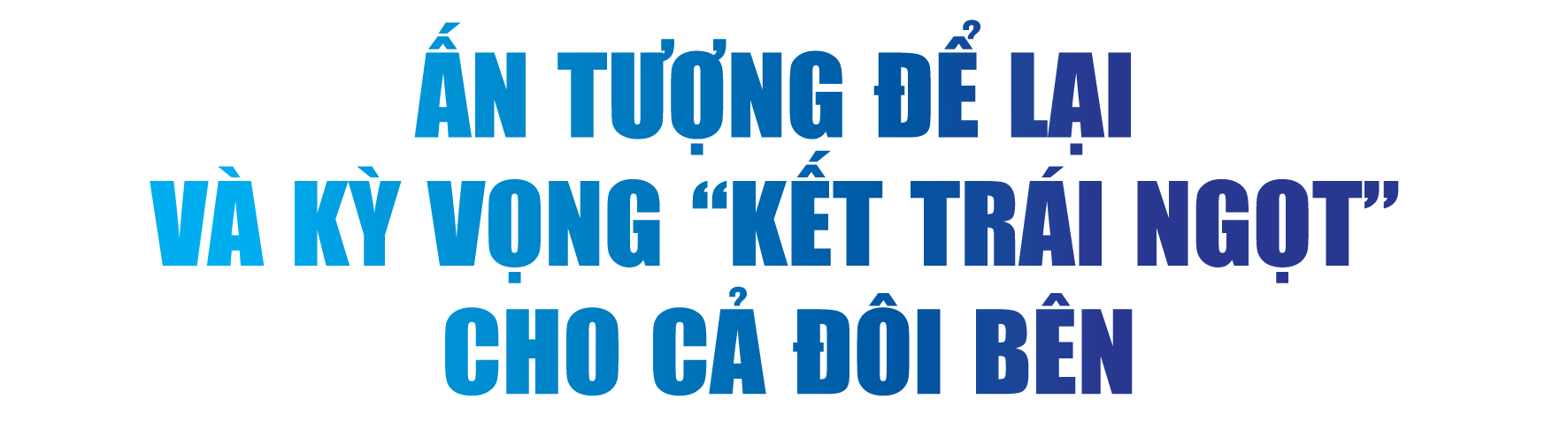 Việt Nam rộng mở cơ hội đón dòng vốn từ Vương quốc Anh và Italia