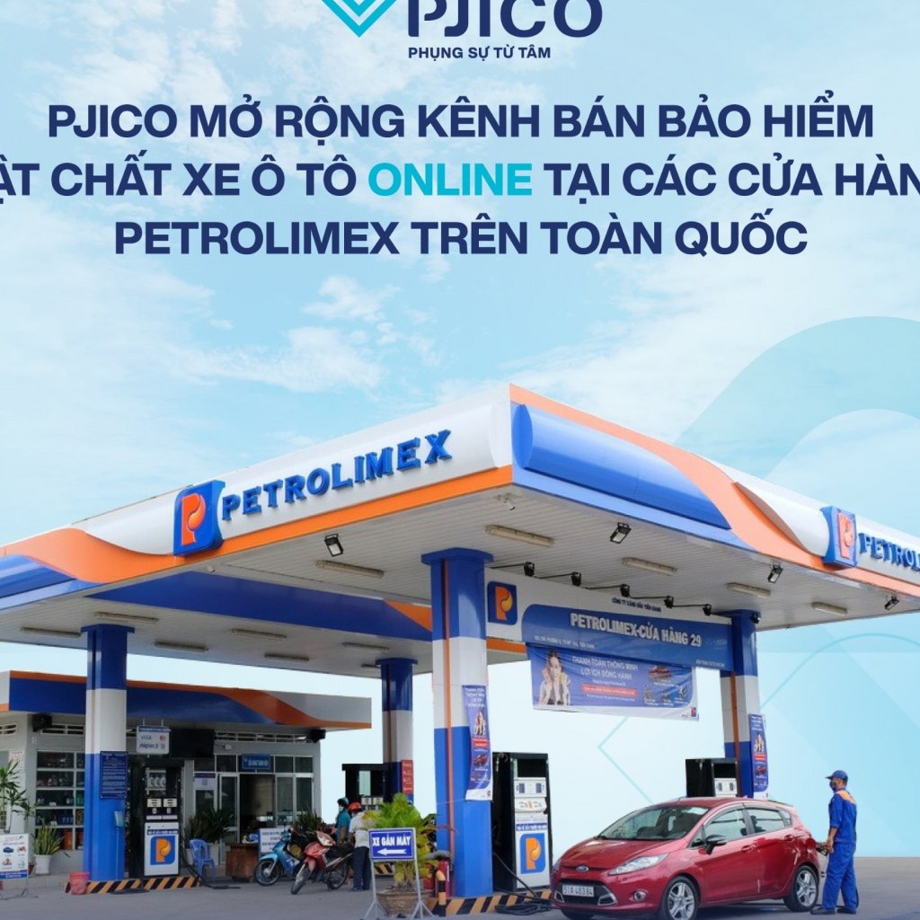 PJICO mở rộng kênh bán bảo hiểm ô tô online tại các cửa hàng Petrolimex toàn quốc