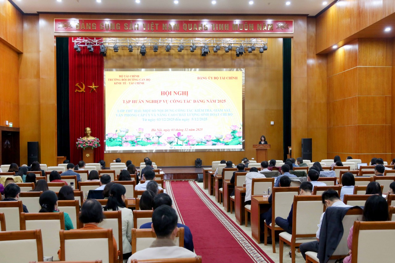 Đảng uỷ Bộ Tài chính tâp huấn nghiệp vụ kiểm tra, giám sát, văn phòng cấp ủy và nâng cao chất lượng sinh hoạt chi bộ Đảng uỷ Bộ Tài chính tâp huấn nghiệp vụ kiểm tra, giám sát, văn phòng cấp ủy và nâng cao chất lượng sinh hoạt chi bộ