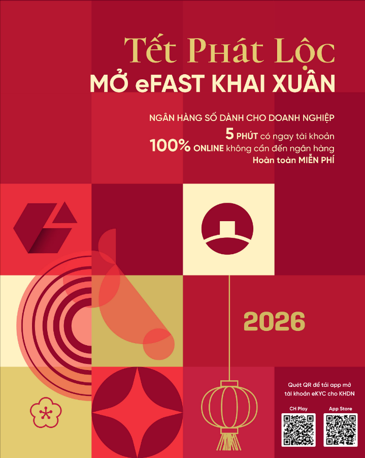 VietinBank eFAST: Trải nghiệm giao dịch linh hoạt cho doanh nghiệp mùa Tết 2026