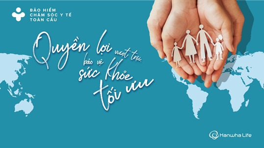 Hanwha Life Việt Nam ra mắt ‘Bảo hiểm chăm sóc y tế toàn cầu’