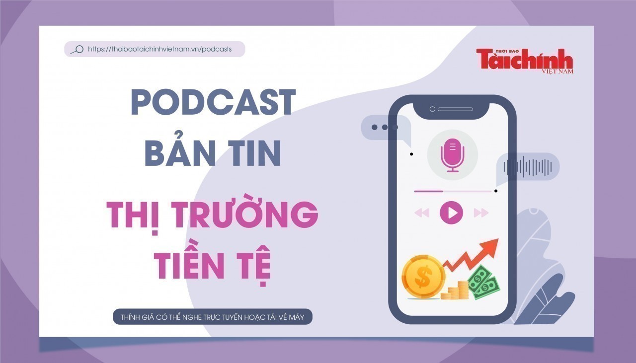 Bản tin Thị trường tiền tệ - Diễn biến, nhận định giá vàng, lãi suất, tỷ giá tuần 4 tháng 3/2024