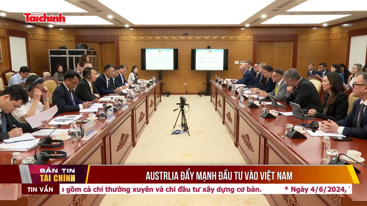Austrlia đẩy mạnh đầu tư vào Việt Nam