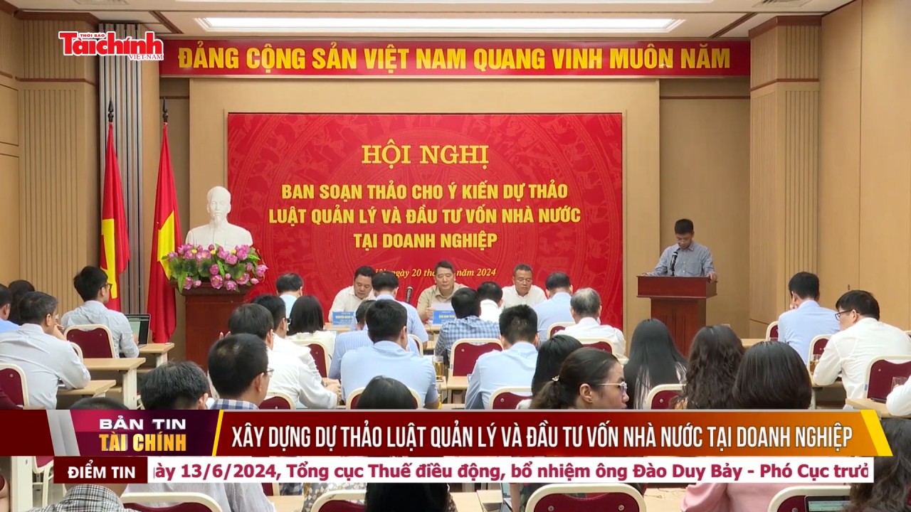 Xây dựng dự thảo Luật quản lý và đầu tư vốn nhà nước tại doanh nghiệp