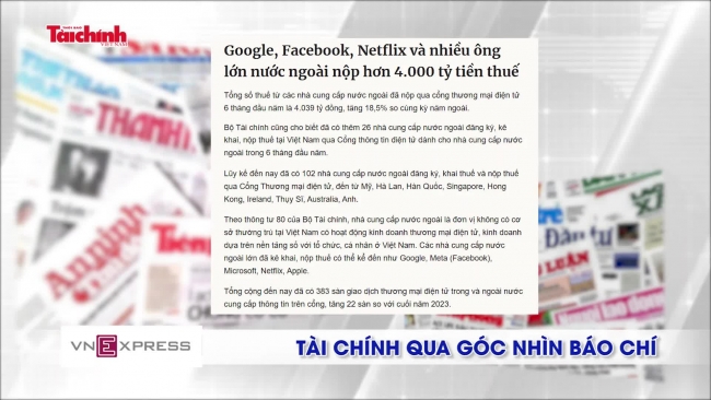 Tài chính qua góc nhìn báo chí tuần từ 8-14/7/2024