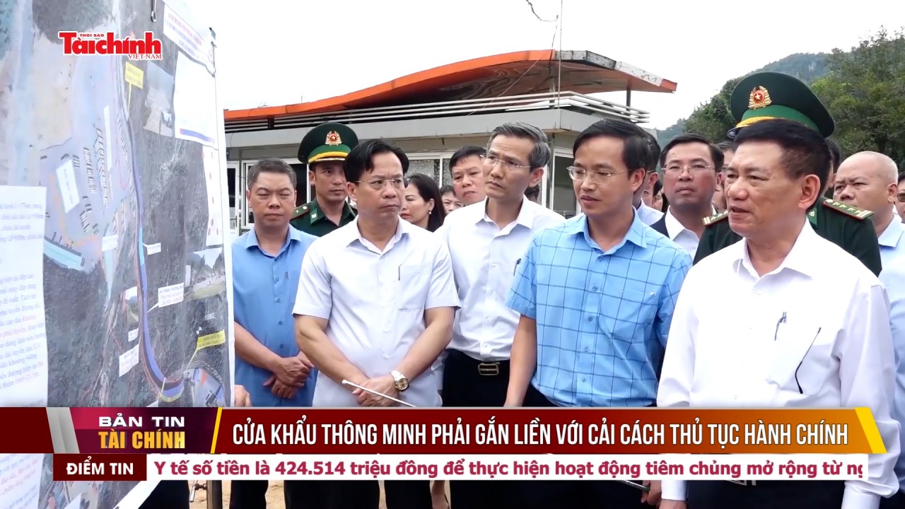 Cửa khẩu thông minh phải gắn liền với cải cách thủ tục hành chính