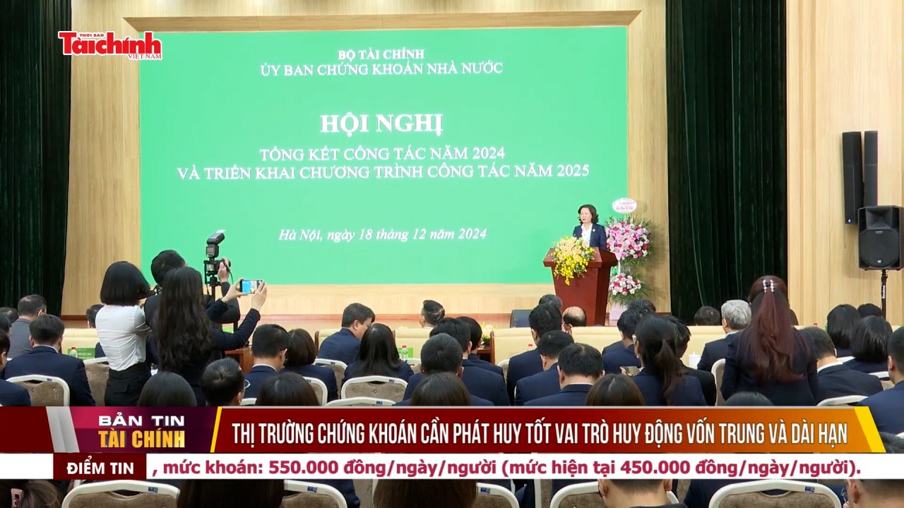 Thị trường chứng khoán cần phát huy tốt vai trò huy động vốn trung và dài hạn