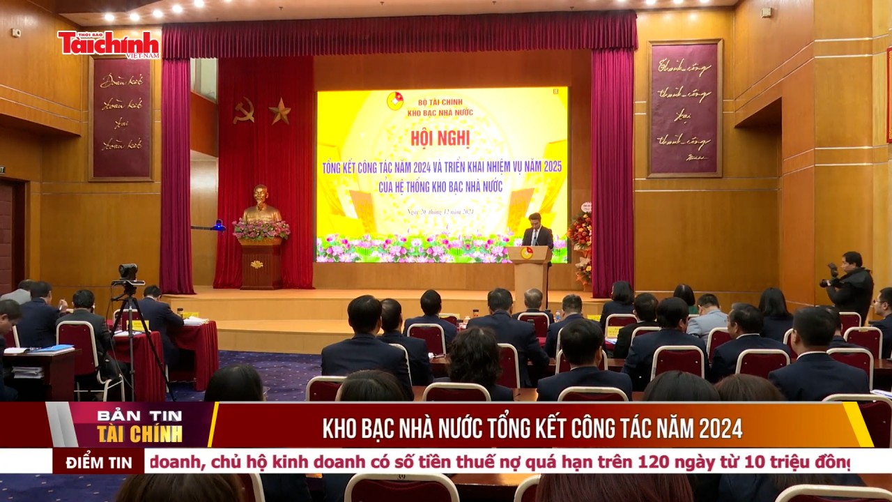 Kho bạc Nhà nước tổng kết công tác năm 2024