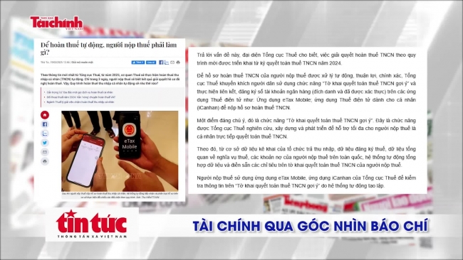 Tài chính qua góc nhìn báo chí tuần từ 17-23/2/2025