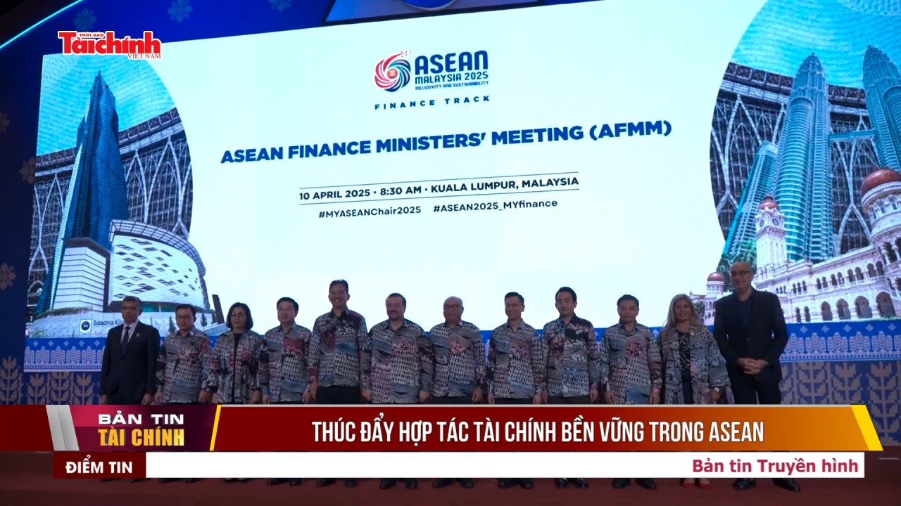 Thúc đẩy hợp tác tài chính bền vững trong ASEAN