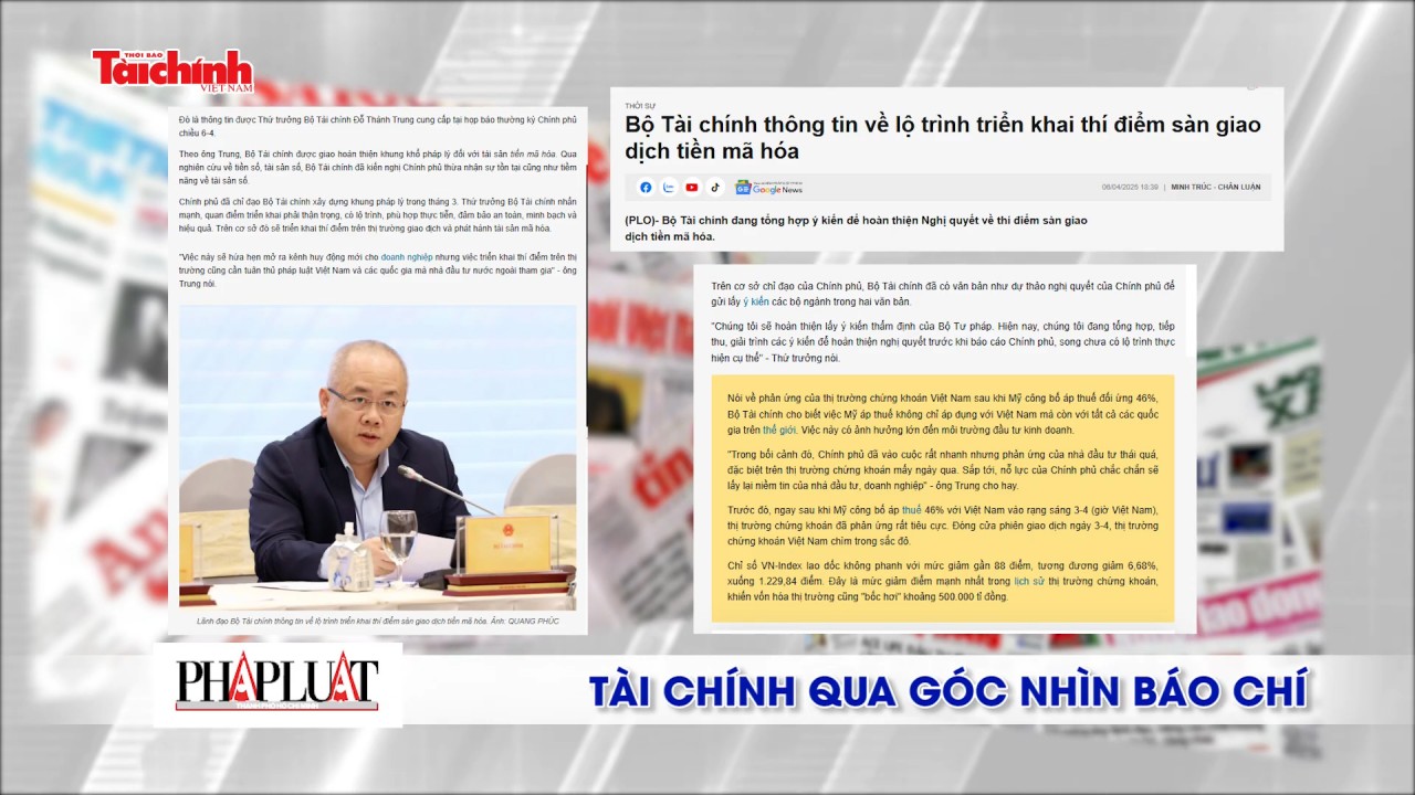 Tài chính qua góc nhìn báo chí tuần từ 7-13/4/2025