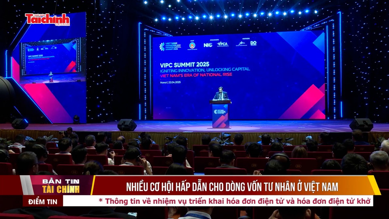 Nhiều cơ hội hấp dẫn cho dòng vốn tư nhân ở Việt Nam