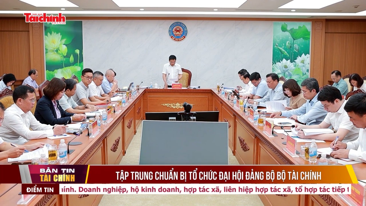 Tập trung chuẩn bị tổ chức Đại hội Đảng bộ Bộ Tài chính