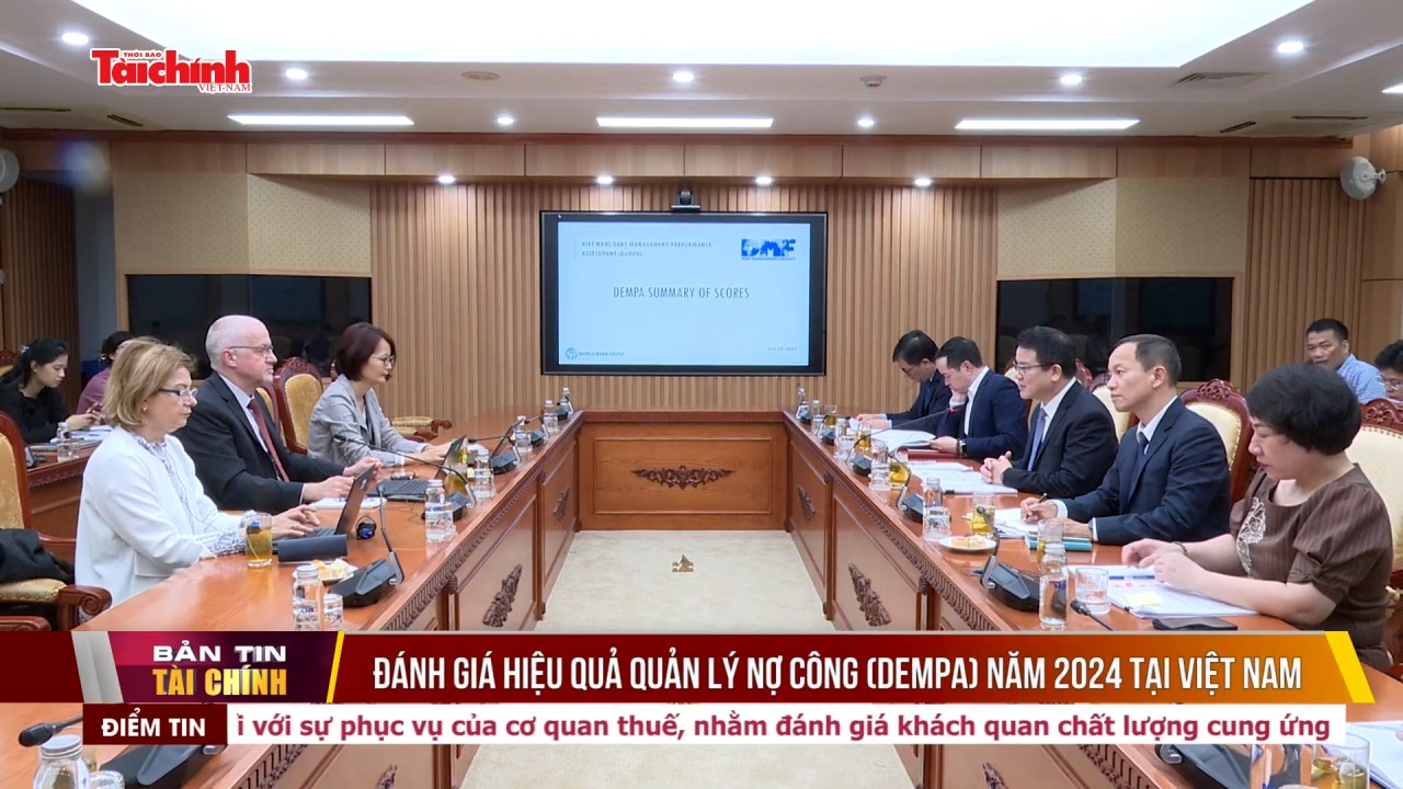 Đánh giá Hiệu quả quản lý nợ công (DeMPA) năm 2024 tại Việt Nam