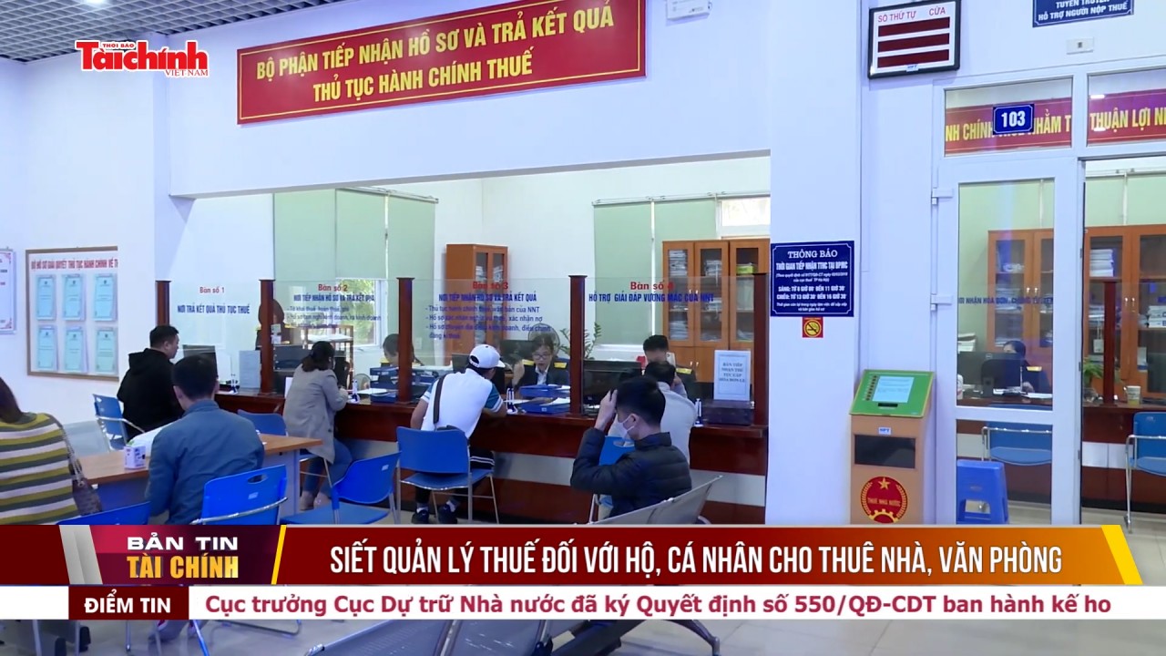 Siết quản lý thuế đối với hộ, cá nhân cho thuê nhà, văn phòng
