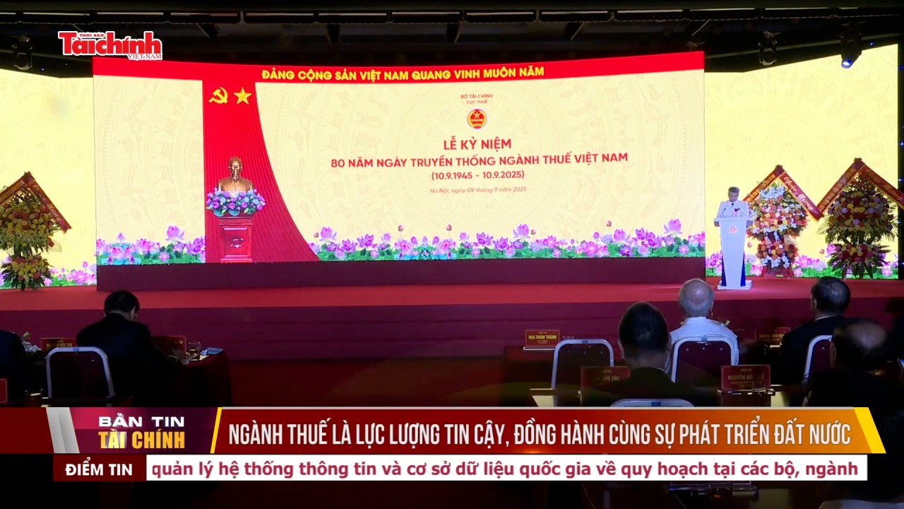 Ngành Thuế là lực lượng tin cậy, đồng hành cùng sự phát triển đất nước