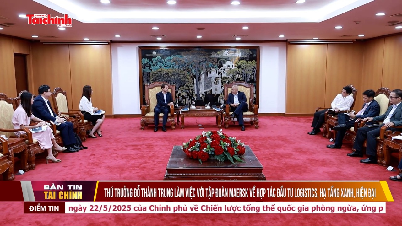 Thứ trưởng Đỗ Thành Trung làm việc với Tập đoàn Maersk về hợp tác đầu tư logistics, hạ tầng xanh, hiện đại