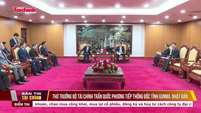 Thứ trưởng Bộ Tài chính Trần Quốc Phương tiếp Thống đốc tỉnh Gunma, Nhật Bản