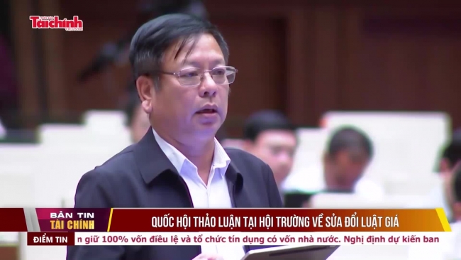 Quốc hội thảo luận tại hội trường về sửa đổi Luật Giá