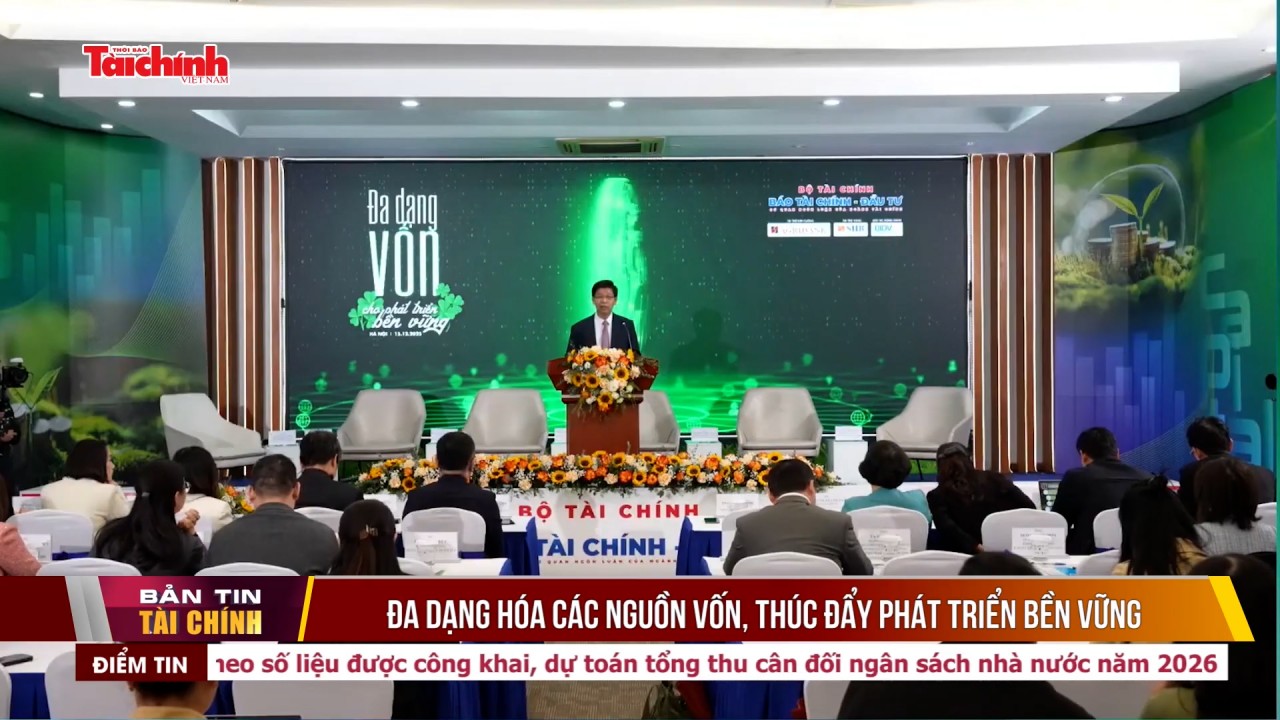 Đa dạng hóa các nguồn vốn, thúc đẩy phát triển bền vững