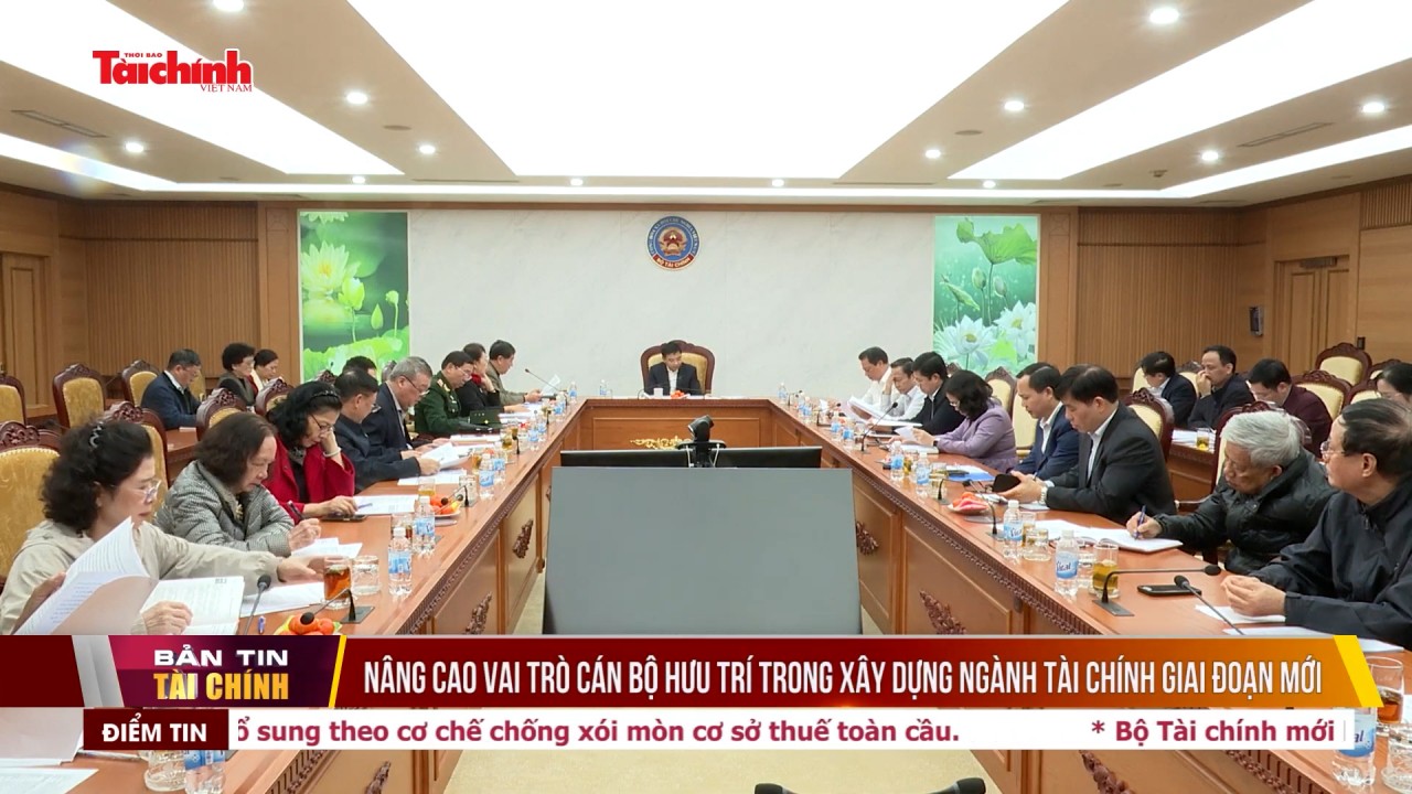 Nâng cao vai trò cán bộ hưu trí trong xây dựng ngành Tài chính giai đoạn mới